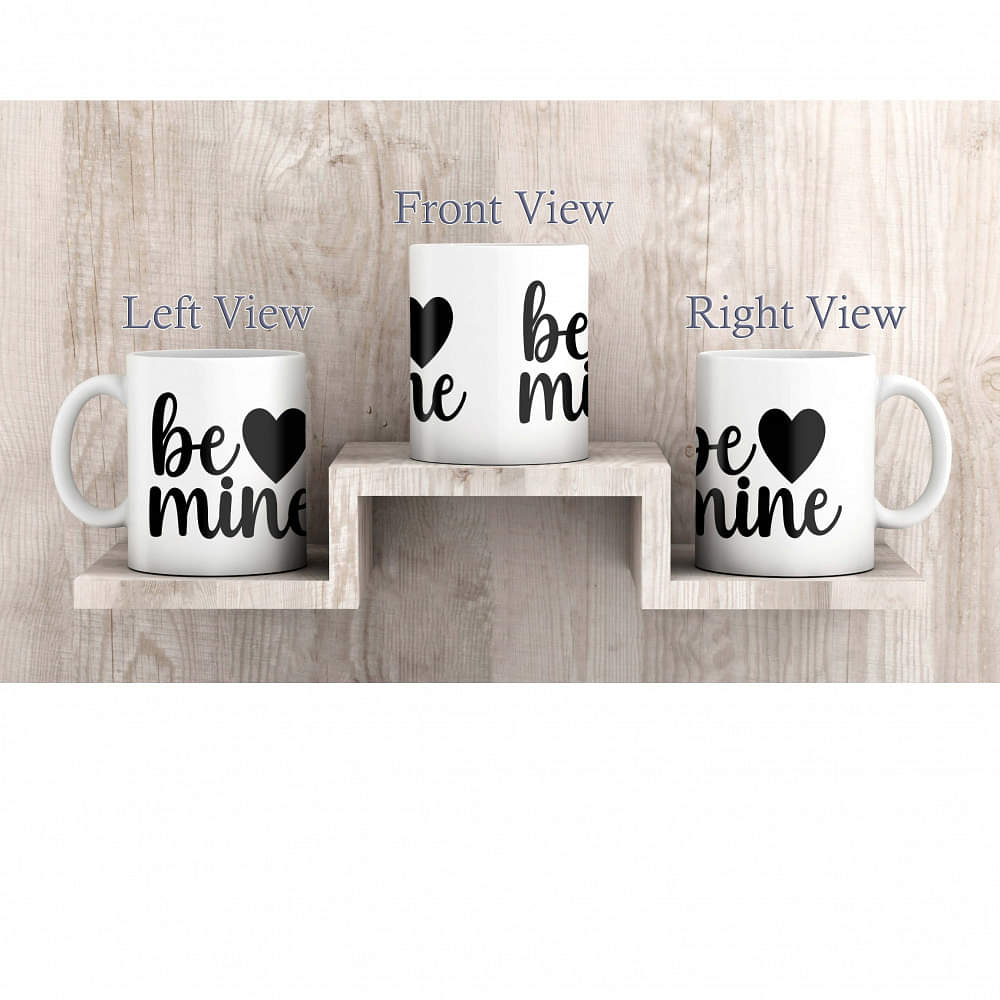 Be Mine Printed Personalized Mug - photo